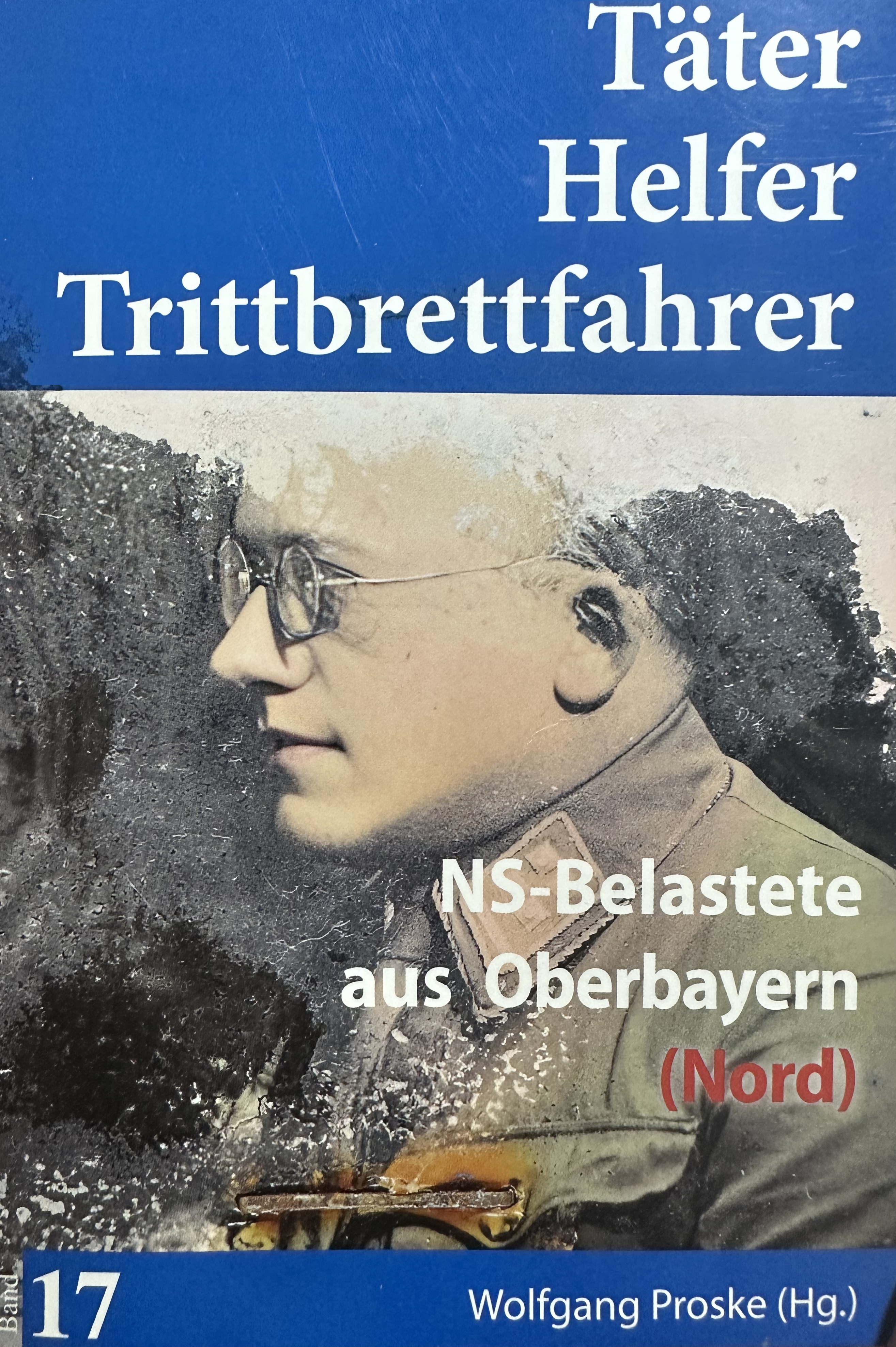 "Täter, Helfer, Trittbrettfahrer" Bd. 17, Kugelberg Verlag